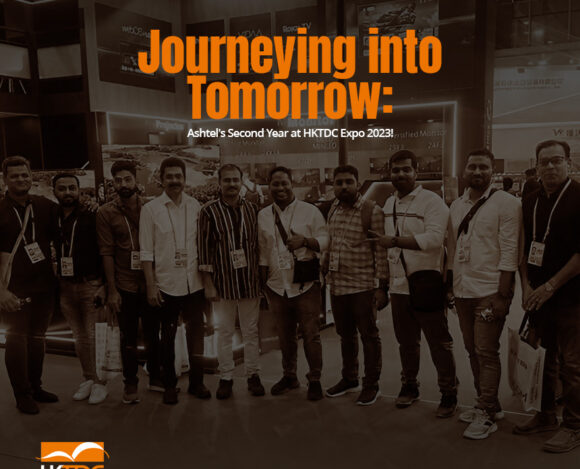 Journeying into Tomorrow: Ashtel’s Second Year at HKTDC Expo 2023!